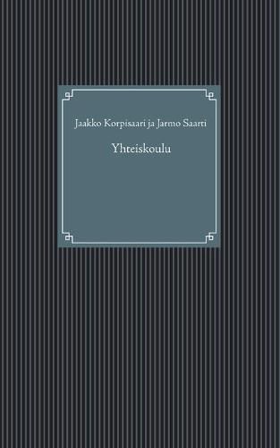 Cover image for Yhteiskoulu