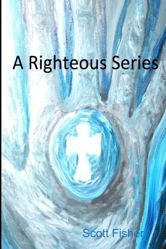 Cover image for A Righteous Series