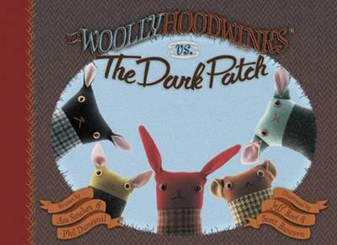 Cover image for The Woollyhoodwinks: vs. The Dark Patch