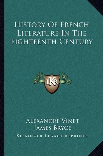 Cover image for History of French Literature in the Eighteenth Century