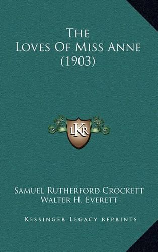 The Loves of Miss Anne (1903)