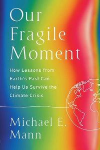 Cover image for Our Fragile Moment