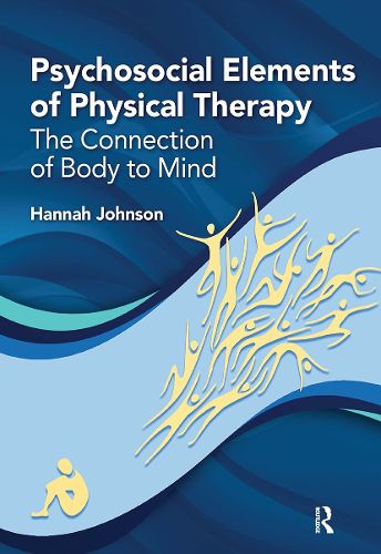 Cover image for Psychosocial Elements of Physical Therapy