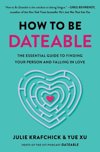 How to Be Dateable