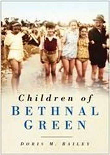 Cover image for Children of Bethnal Green