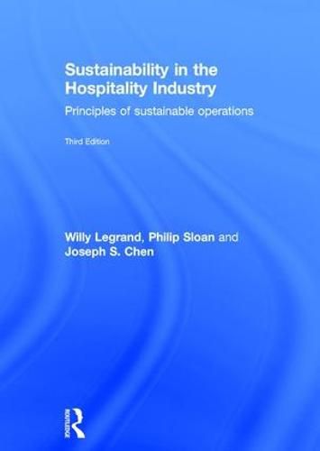 Cover image for Sustainability in the Hospitality Industry: Principles of sustainable operations