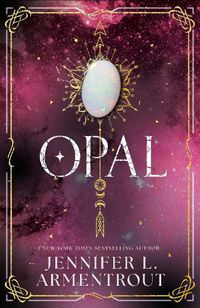 Cover image for Opal (Lux - Book Three)