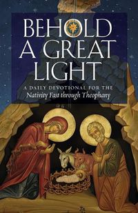 Cover image for Behold a Great Light