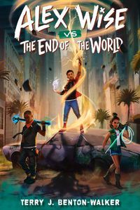 Cover image for Alex Wise vs. the End of the World