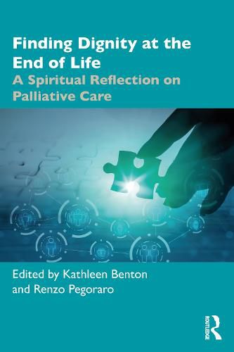 Cover image for Finding Dignity at the End of Life: A Spiritual Reflection on Palliative Care