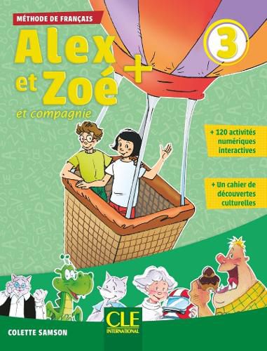 Cover image for Alex et Zoe +: Livre de l'eleve 3 + CD audio