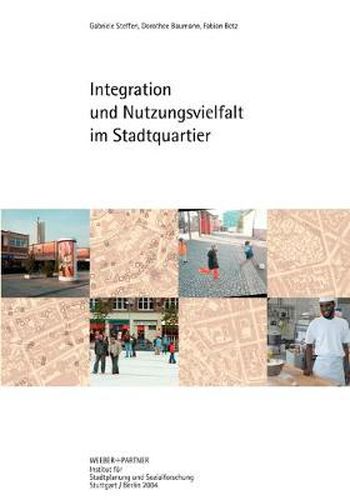 Cover image for Integration und Nutzungsvielfalt im Stadtquartier