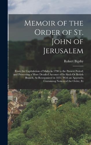 Cover image for Memoir of the Order of St. John of Jerusalem