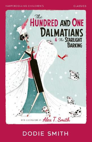 The Hundred and One Dalmatians & The Starlight Barking