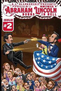 Cover image for Abraham Lincoln Burns in Hell Issue #2