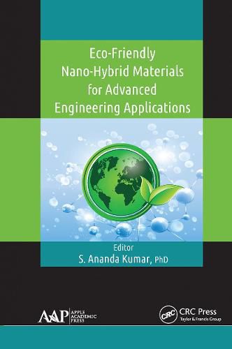 Cover image for Eco-Friendly Nano-Hybrid Materials for Advanced Engineering Applications