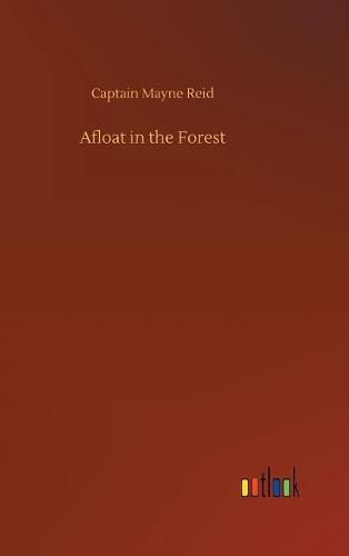 Cover image for Afloat in the Forest