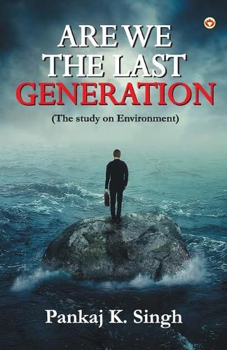 Cover image for Are we the last Generation