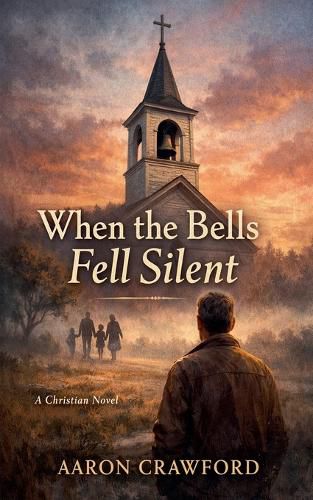 Cover image for When the Bells Fell Silent