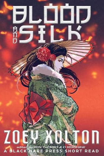 Cover image for Blood and Silk