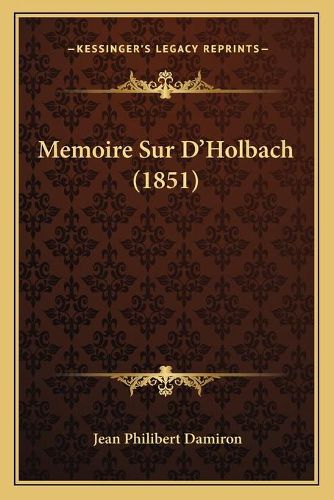 Memoire Sur D'Holbach (1851)