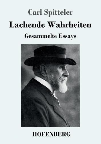 Cover image for Lachende Wahrheiten: Gesammelte Essays