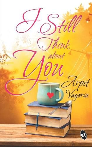 Cover image for I Still Think About You