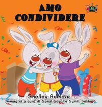 Cover image for Amo condividere: I Love to Share (Italian Edition)