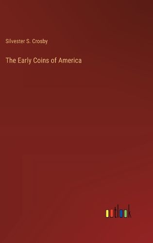 Cover image for The Early Coins of America