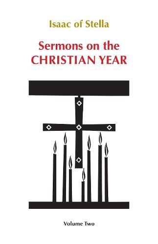 Sermons on the Christian Year: Volume Two