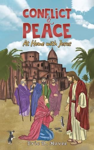 Cover image for Conflict & Peace: At Home with Jesus