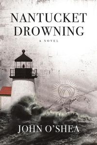 Cover image for Nantucket Drowning