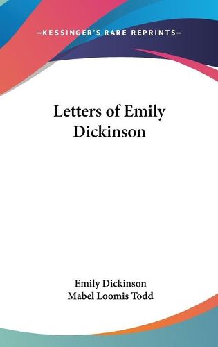 Letters Of Emily Dickinson