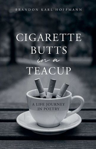 Cover image for Cigarette Butts in a Teacup