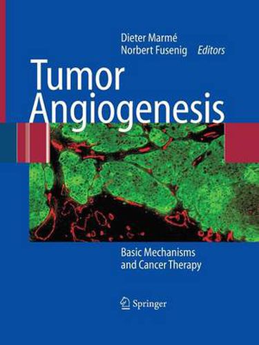 Cover image for Tumor Angiogenesis: Basic Mechanisms and Cancer Therapy