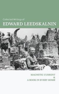 Cover image for The Collected Writings of Edward Leedskalnin