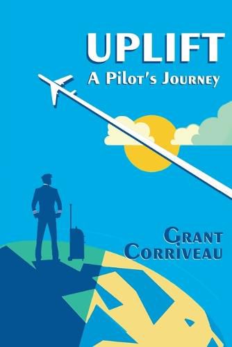 Cover image for Uplift - A Pilot's Journey