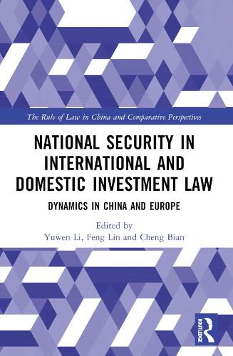 Cover image for National Security in International and Domestic Investment Law