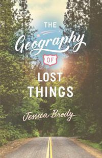 Cover image for The Geography of Lost Things
