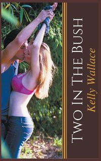 Cover image for Two In The Bush