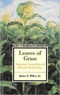 Cover image for Twayne's Masterworks Studies;: America's Lyric-Epic of Self and Democracy