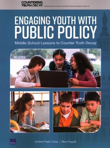 Engaging Youth with Public Policy: Middle School Lessons to Counter Truth Decay