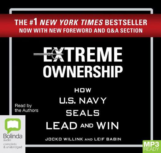 Cover image for Extreme Ownership: How U.S. Navy SEALs Lead and Win