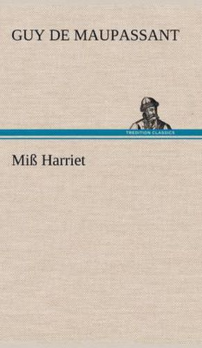 Cover image for Miss Harriet