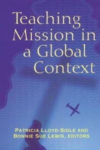 Cover image for Teaching Mission in a Global Context