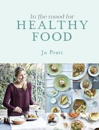 Cover image for In the Mood for Healthy Food