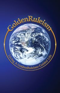 Cover image for GoldenRuleism