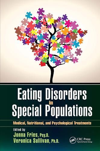 Cover image for Eating Disorders in Special Populations: Medical, Nutritional, and Psychological Treatments