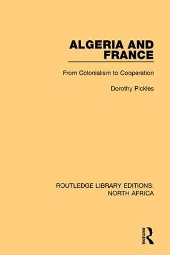 Cover image for Algeria and France: From Colonialism to Cooperation