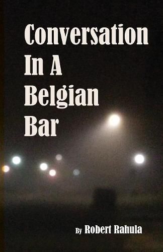 Cover image for Conversation in a Belgian Bar